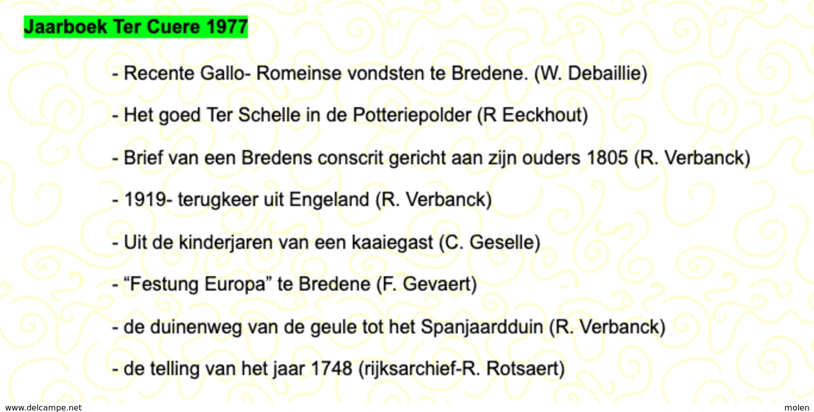 Jaarboek 1977 TER CUERE BREDENE Oostende GALLO-ROMEINS TER-SCHELLE WO1 KAAI FESTUNG-EUROPA DUINENWEG VOLKSTELLING Z797E - Bredene