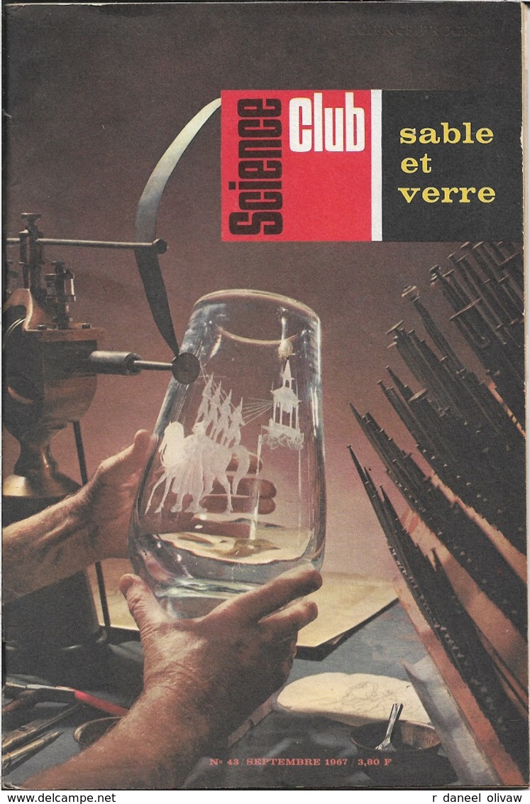 Science Club N° 43, Septembre 1967 - Sable Et Verre (BE+) - Sciences