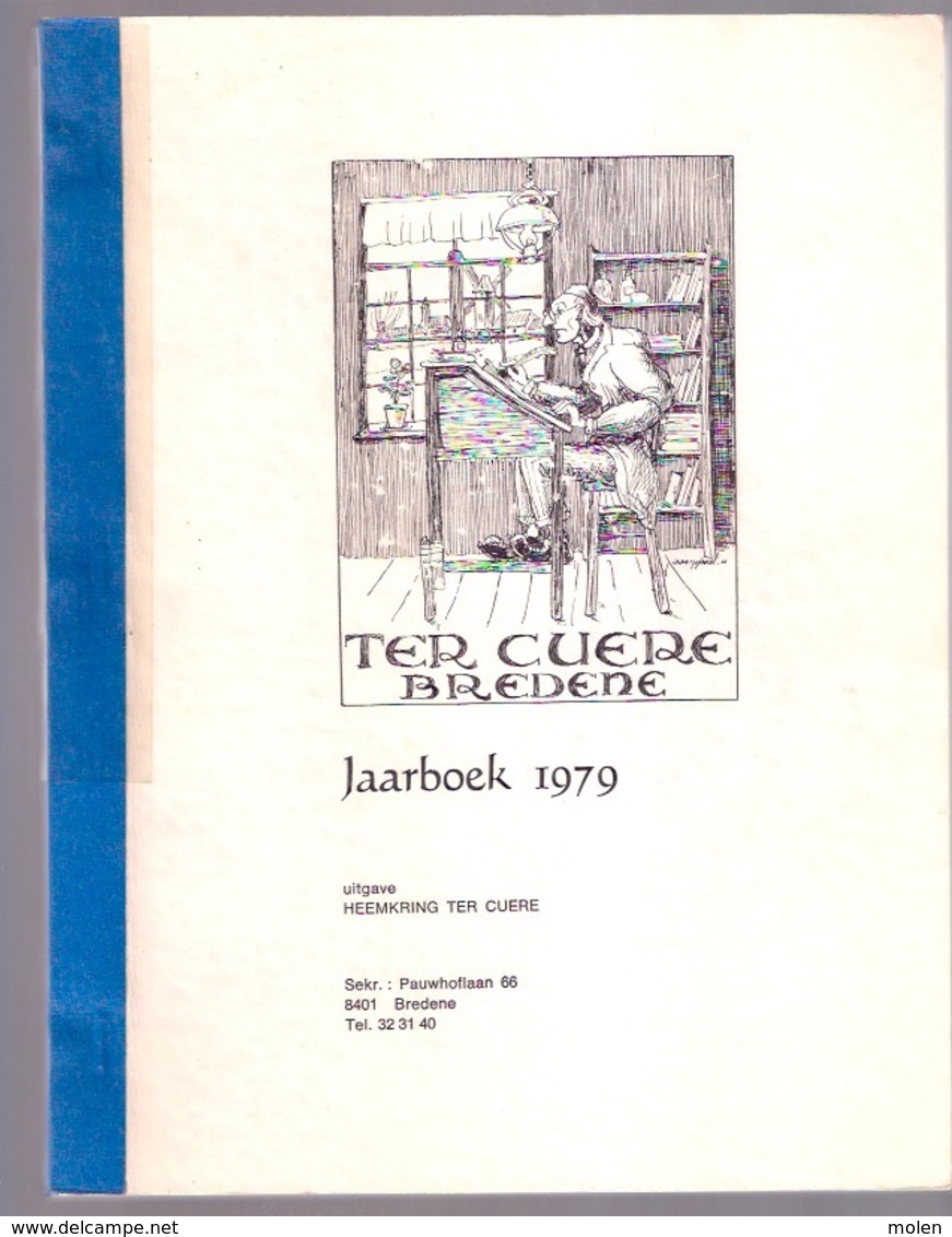 Jaarboek 1979 TER CUERE BREDENE & Oostende TREIN-SPOOR-BRUGGE-OOSTENDE GERECHT FOTO'S VISSERIJ OOSTENDSE REVUE Z797G - Bredene