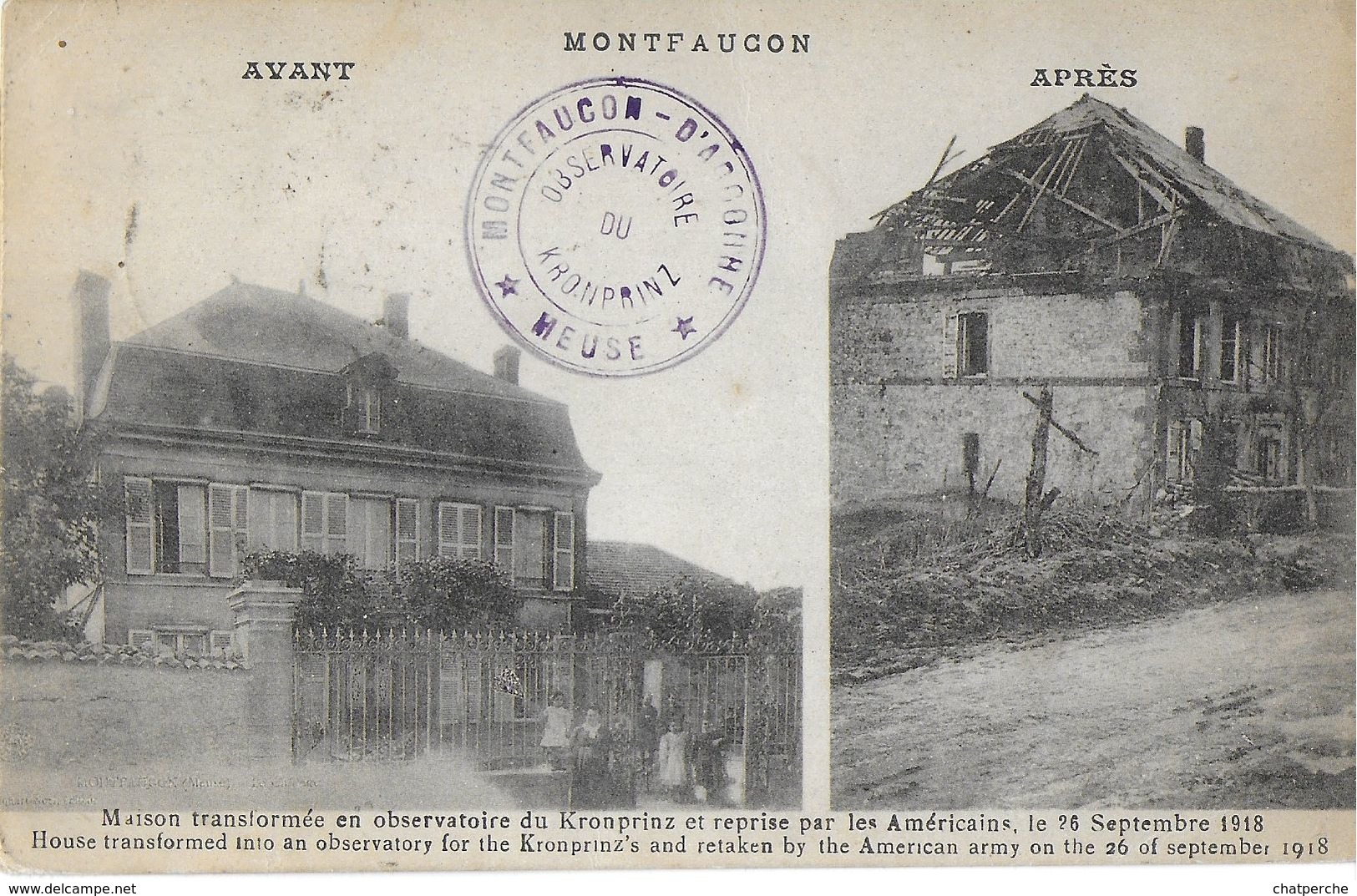 MONTFAUCON 55 MEUSE MAISON TRANSFORMÉE EN OBSERVATOIRE AVANT / APRES CACHET POSTAL  OBSERVATOIRE DU KRONPRINZ - Other & Unclassified