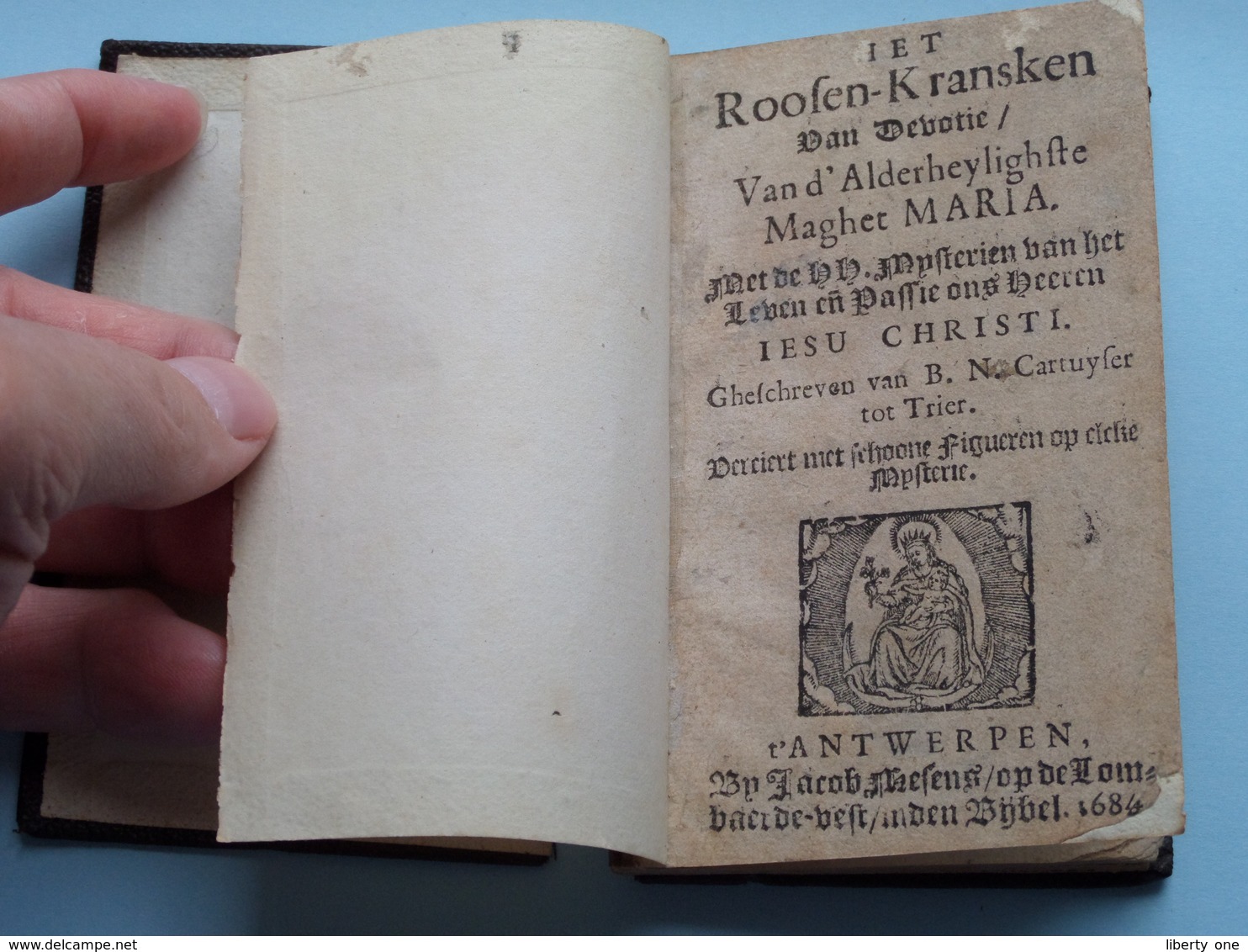 1684 > Het ROOZEN-KRANSKEN Van Devotie Van D'Alderheylighste Maghet MARIA ( +/- 11,5 X 7 Cm.) ( Zie / Voir Photo Svp ) ! - Anciens