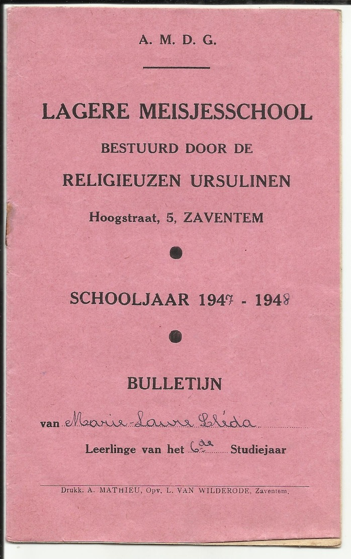 1947-48 Bulletijn Lagere Meisjesschool Bestuurd Door De Religieuze Ursulinen ZAVENTEM - Diplomas Y Calificaciones Escolares