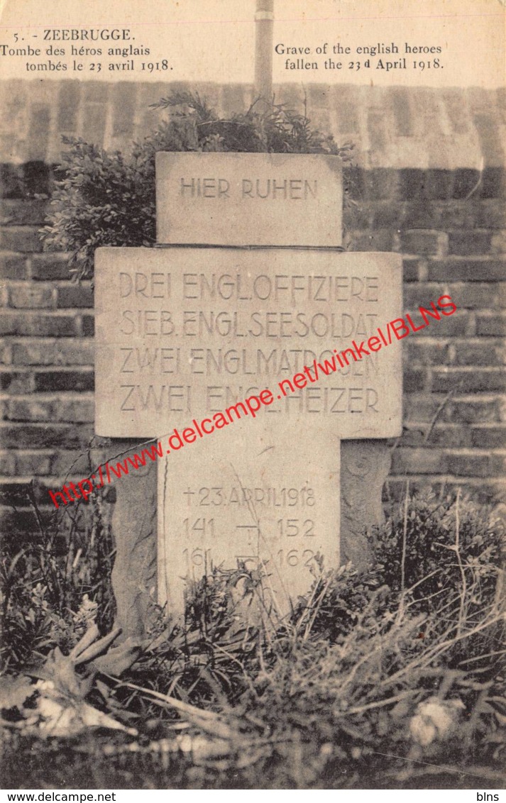 Grave Of The English Heroes Dallen The 23rd April 1918 - Zeebrugge - Zeebrugge