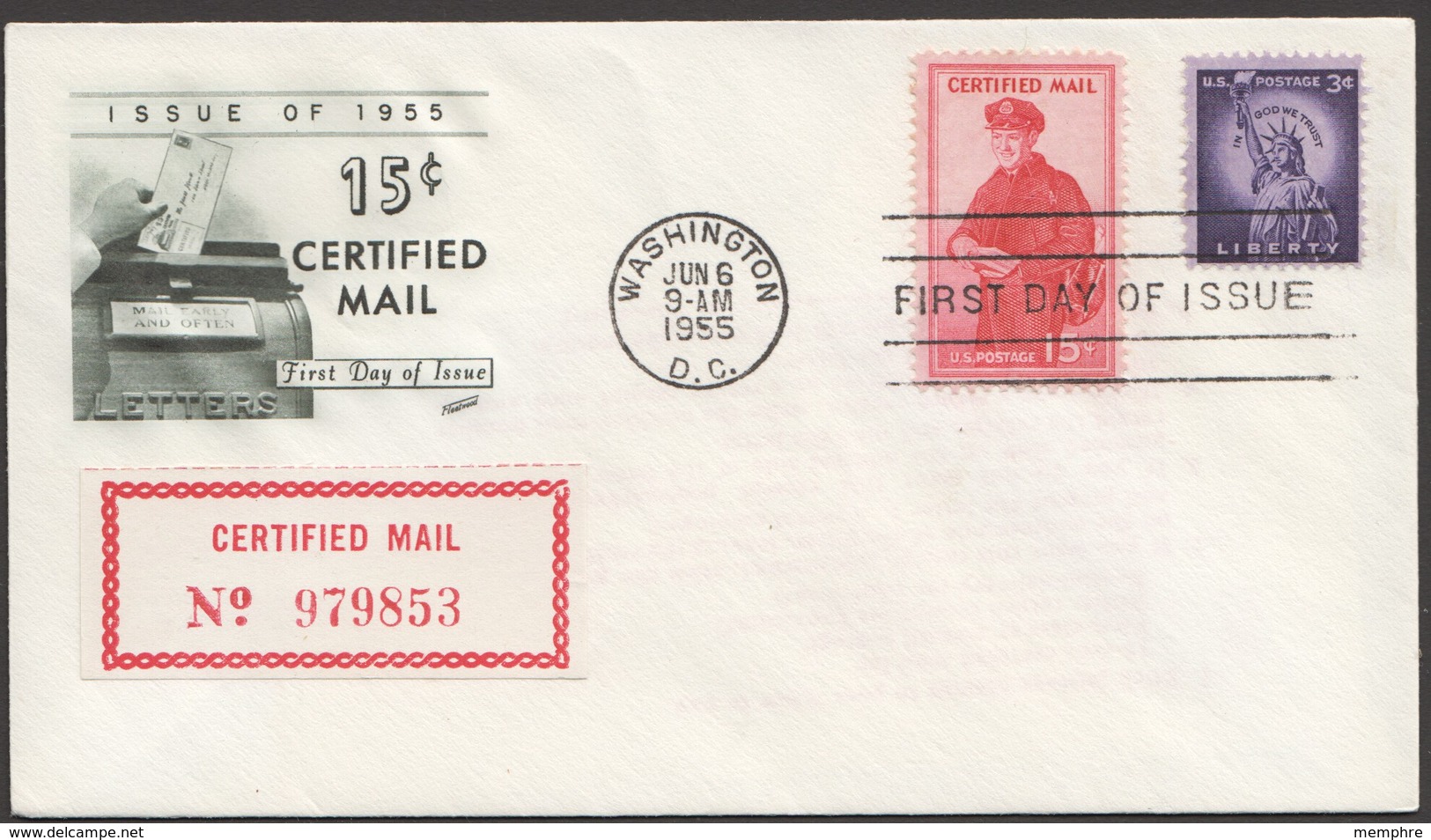 1955  Certified Mail 15 Cent;  On Unaddressed FDC - Special Delivery, Registration & Certified