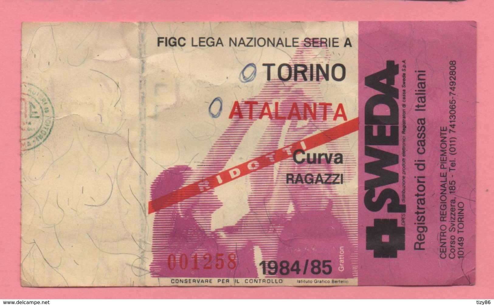 Biglietto D'ingresso Stadio Torino Atalanta 1984/85 - Tickets - Vouchers