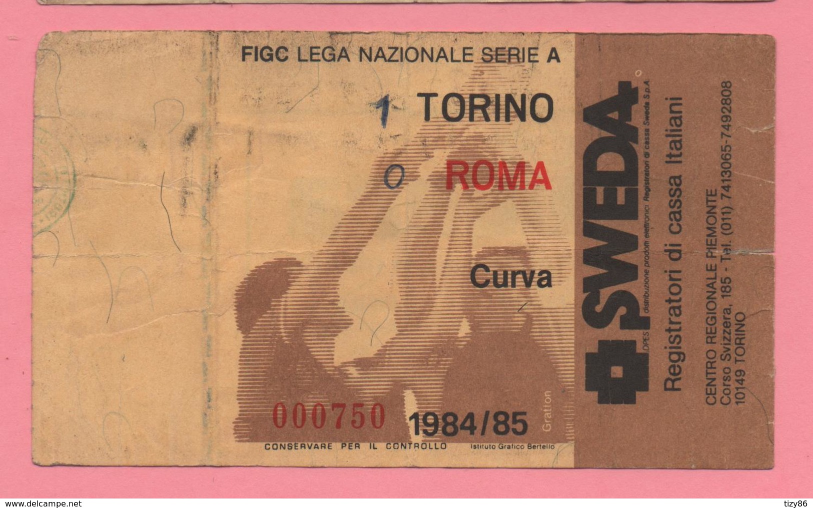 Biglietto D'ingresso Stadio Torino Roma 1984/85 - Biglietti D'ingresso