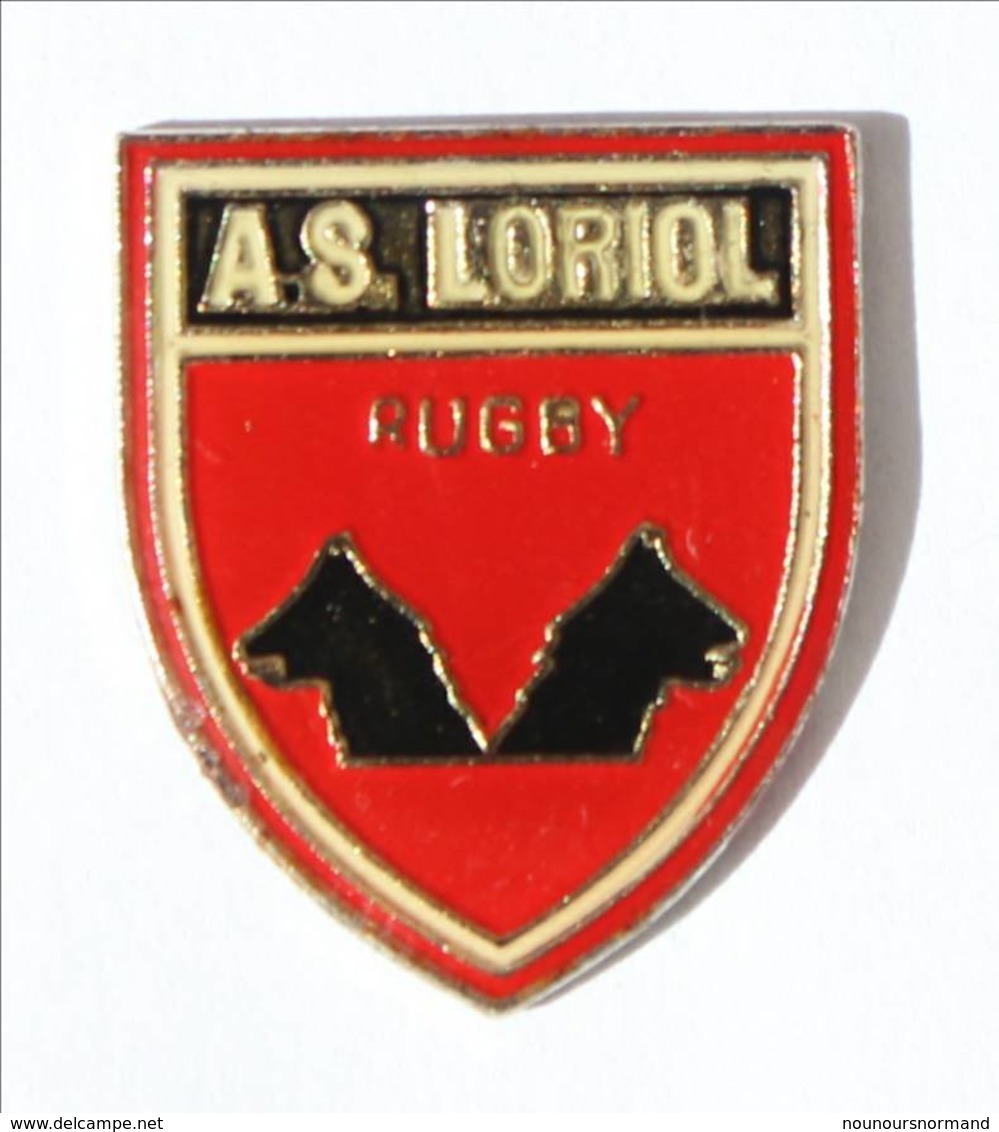 Pin's LORIOL SUR DROME (26) - AS LORIOL RUGBY - Le Blason - I527 - Rugby