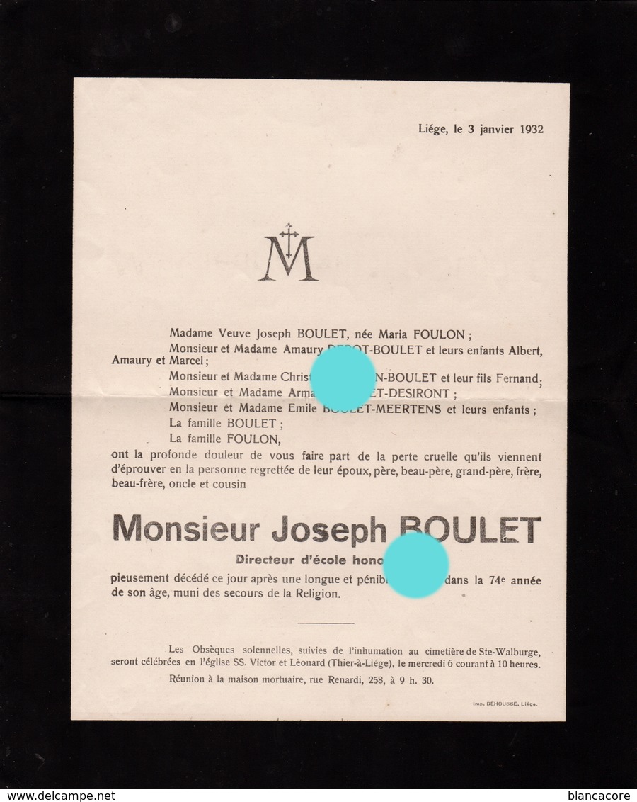 LIEGE 1932 Décès De JOSEPH BOULET FOULON  Fut Chef D'école - Autres & Non Classés