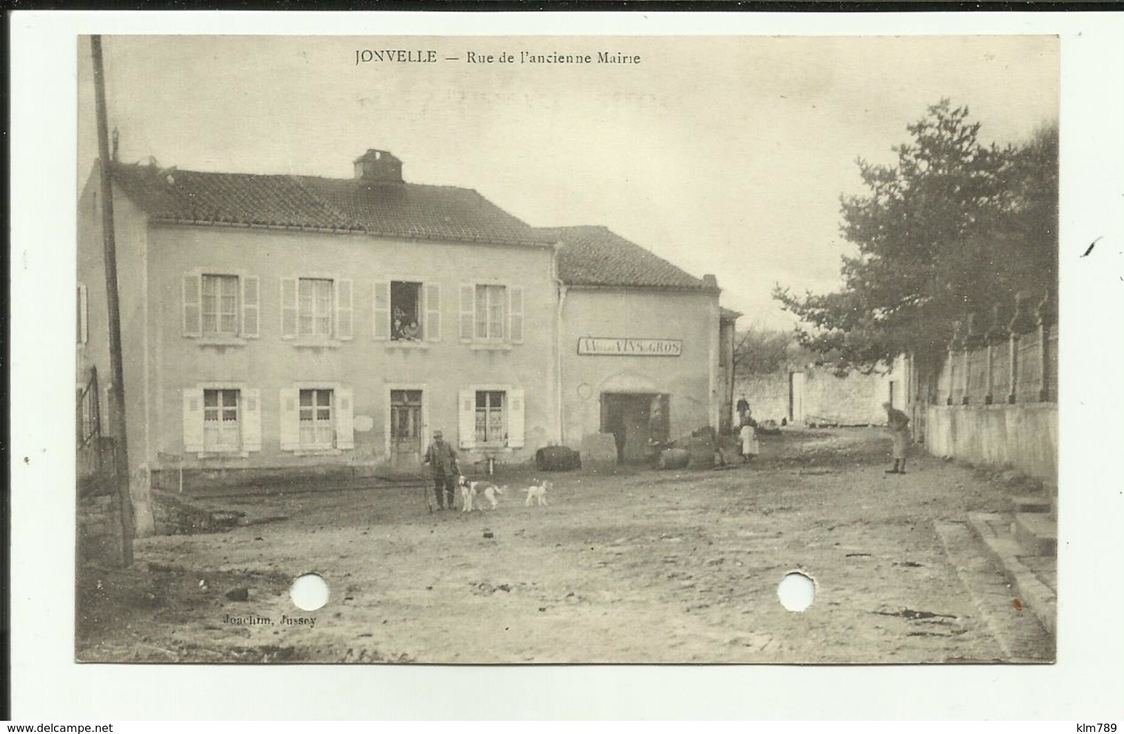 70 - Haute Saone - Jonvelle - Rue De L'ancienne Mairie - Commerce , Vins En Gros - Chasseur Et Son Chien - - Other & Unclassified