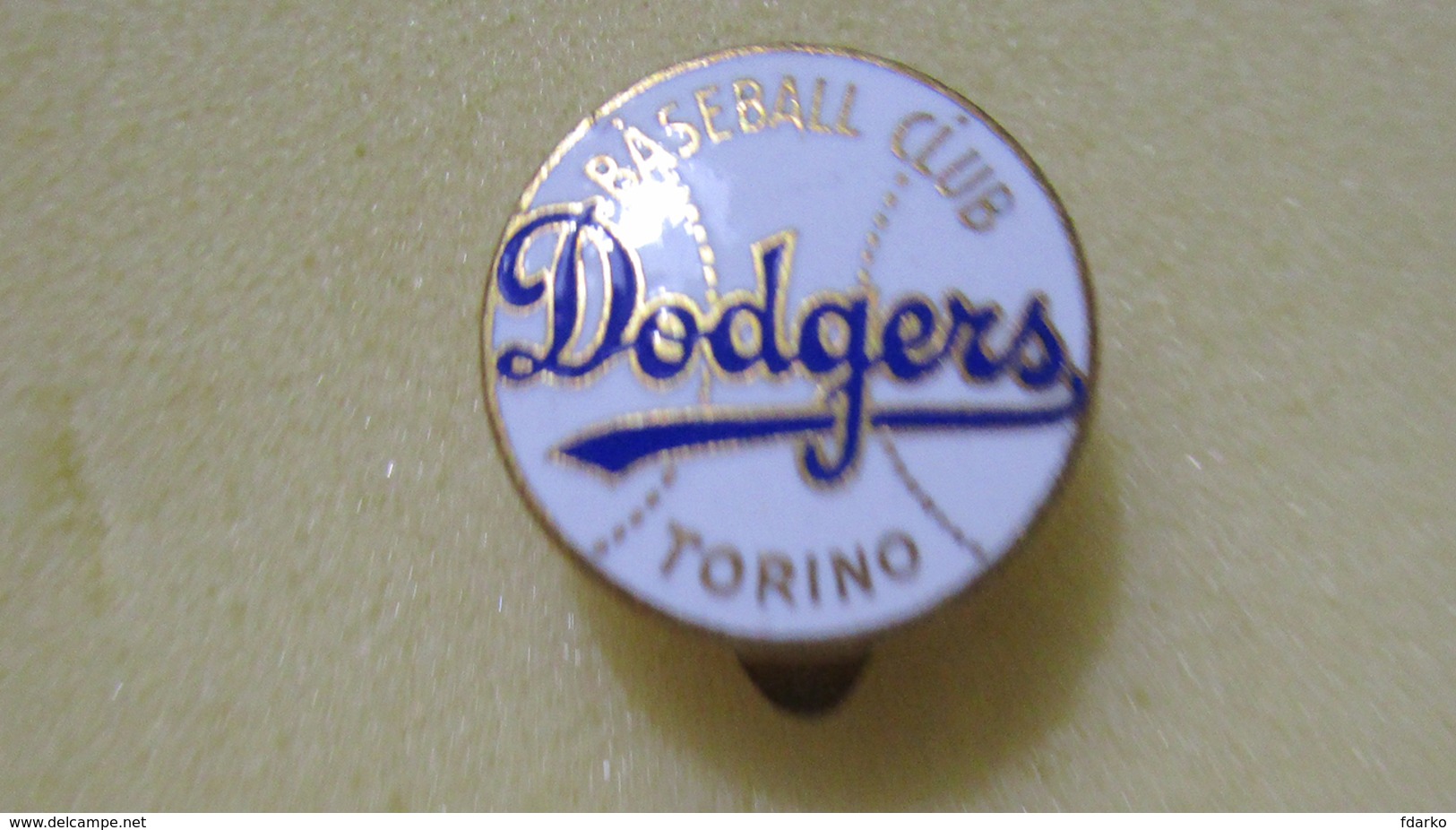 Baseball Club Dodgers Torino Distintivi FootBall Soccer Pin Spilla Pins Italy Conio Pagani - Calcio