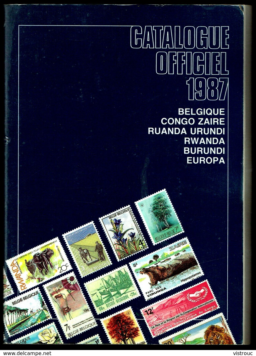 Catalogue Officiel C.O.B.   (FR) 1987 - Timbres De Belgique, Congo, Burundi, Ruanda-Urundi, Burundi, Katanga, EUROPA. - Bélgica