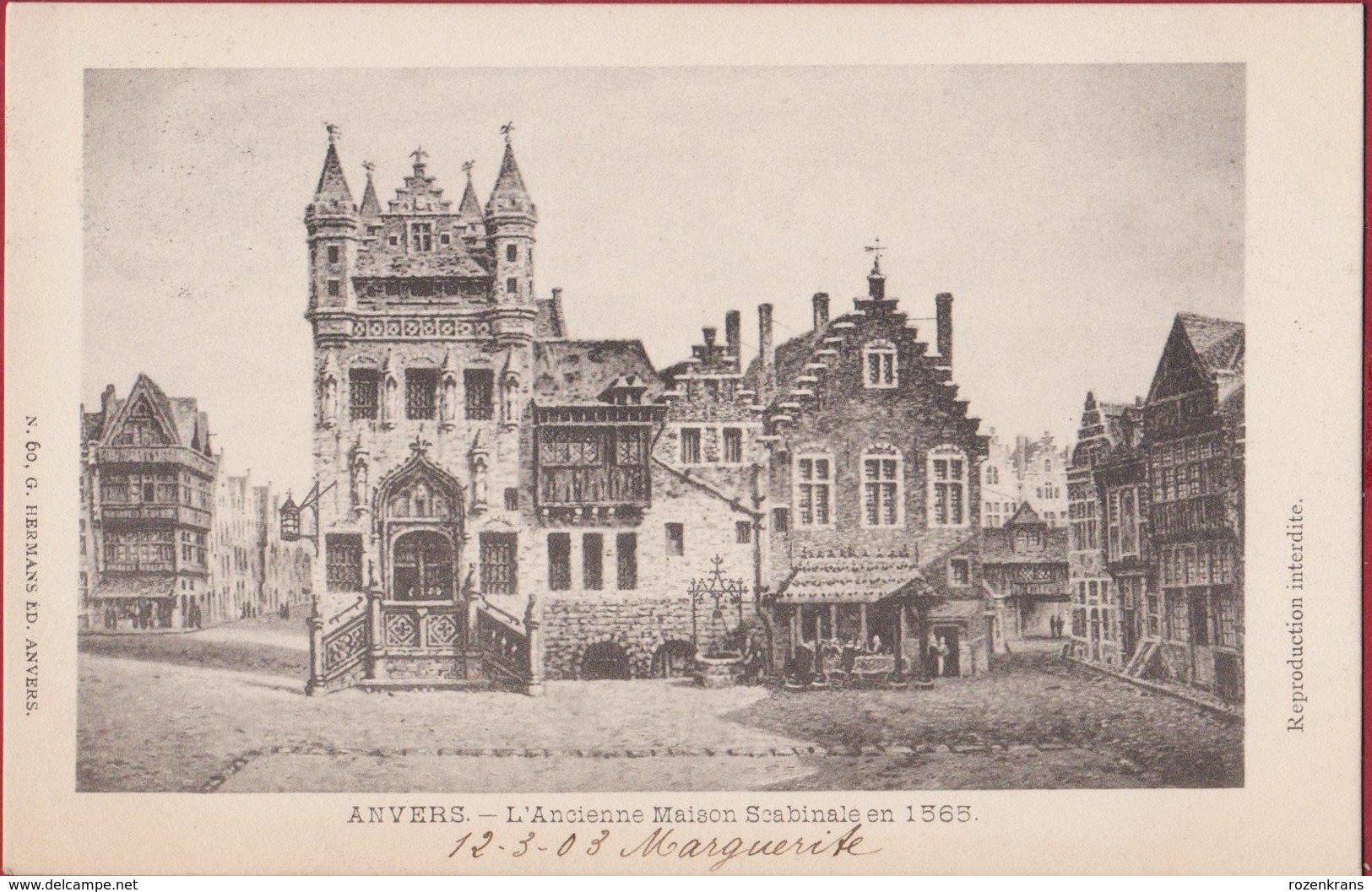 Anvers L' Ancienne Maison Scabinale En 1565 G. Hermans Nr. 60 Antwerpen (In Zeer Goede Staat) - Antwerpen