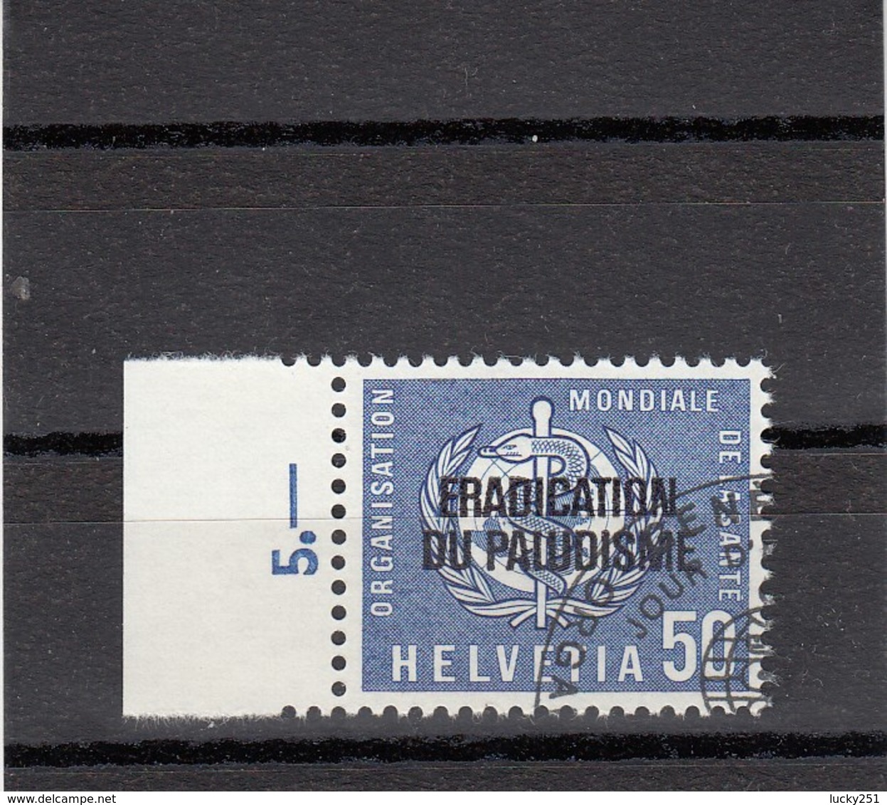 Suisse - 1962 - Oblit - N° YT 429 - OMS - Eradication Du Paludisme - Service