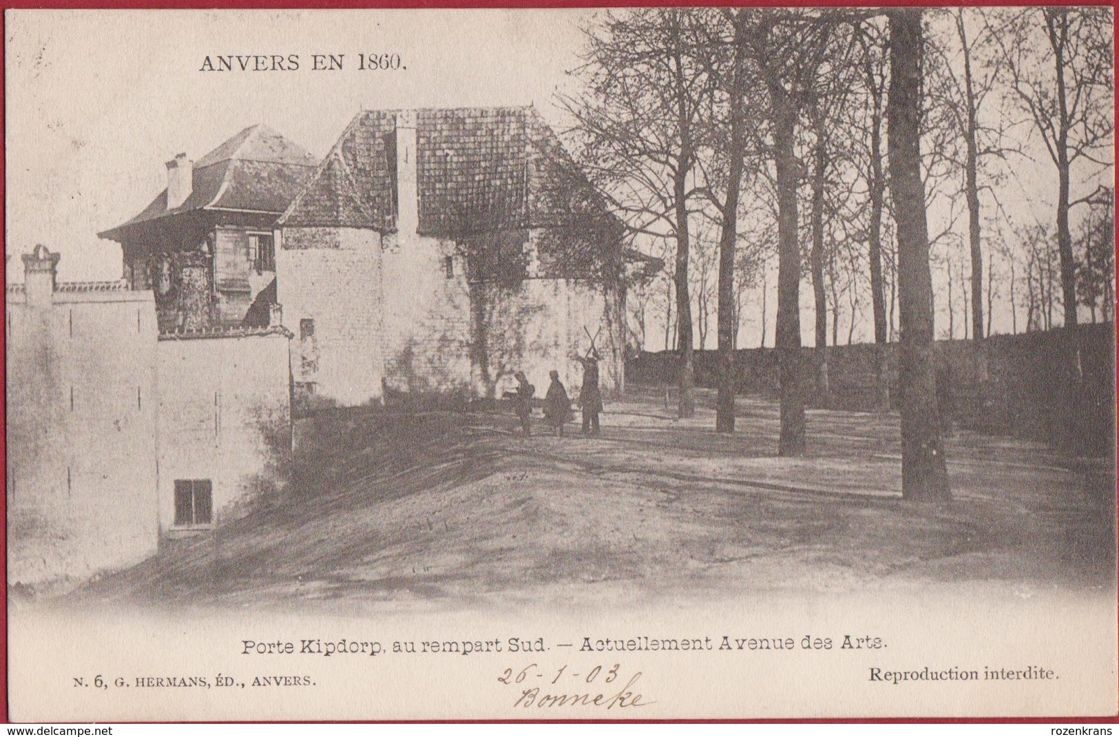 Spaanse Omwalling Anvers 1860 Antwerpen Porte Kipdorp Kipdorppoort Au Rempart Sud (zeer Goede Staat) 1903 - Antwerpen