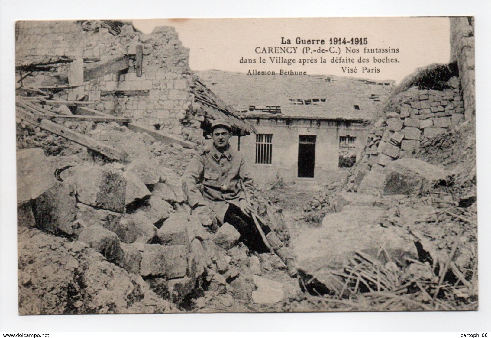 - CPA CARENCY (62) - La Guerre 1914-15 - Nos Fantassins Dans Le Village Après La Défaite Des Boches - Photo Allemon - - Sonstige & Ohne Zuordnung