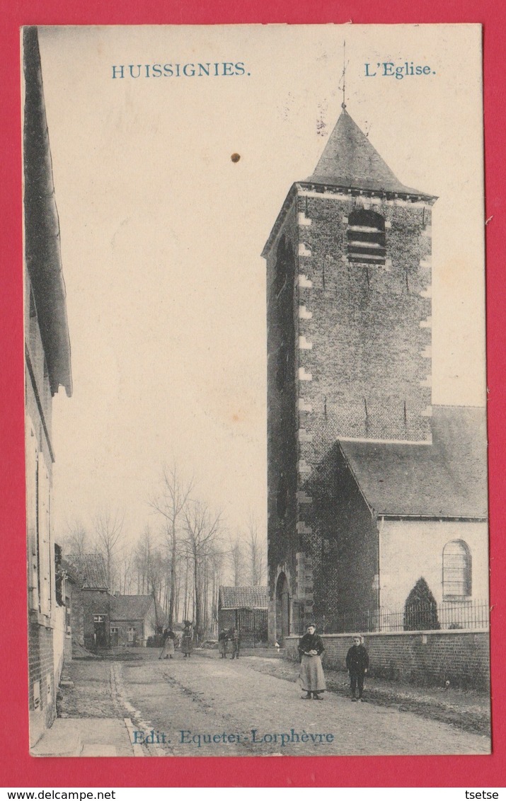 Huissignies - L'Eglise - 1913 ( Voir Verso ) - Chièvres