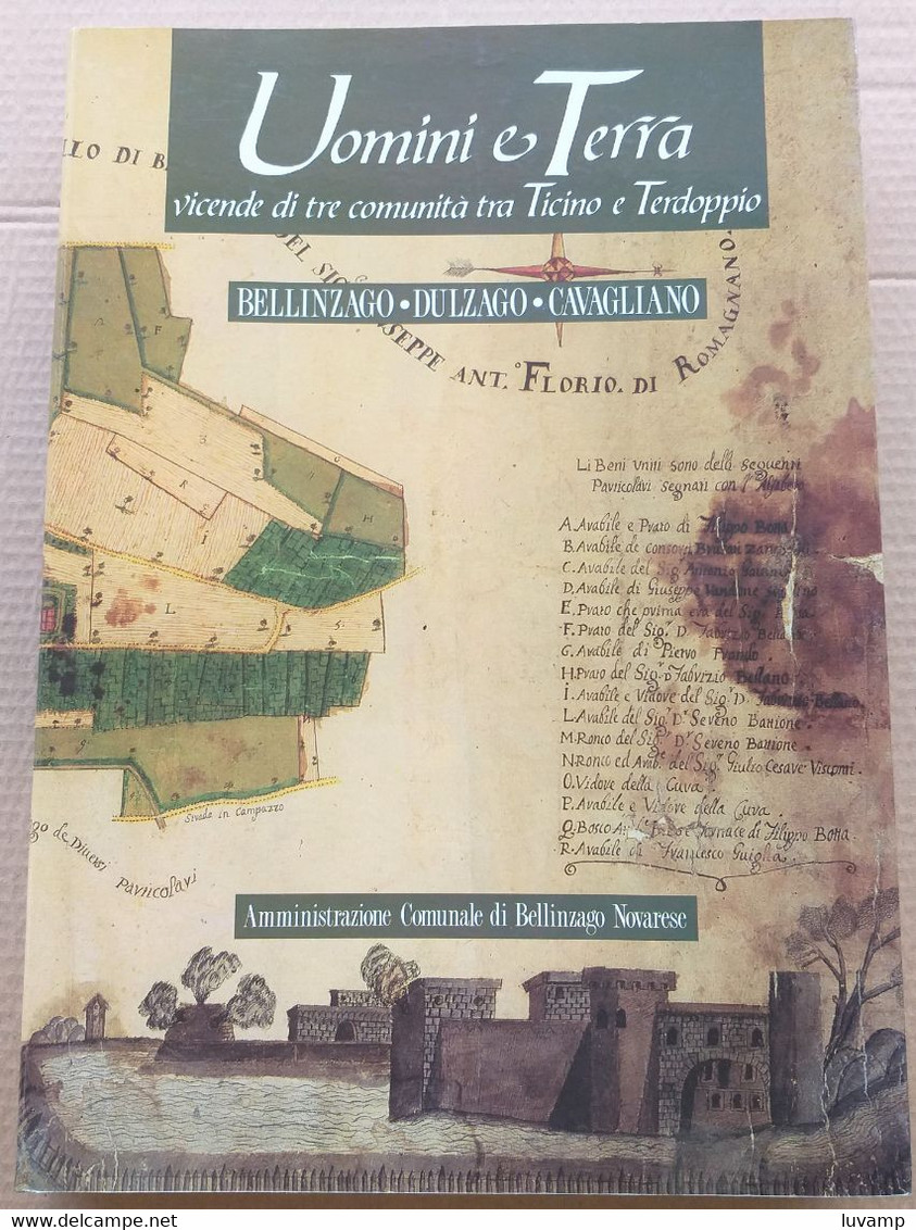 UOMINI E TERRA VICENDE DI COMUNITà EDIZ. 1989 ( CART 70) - Autres & Non Classés