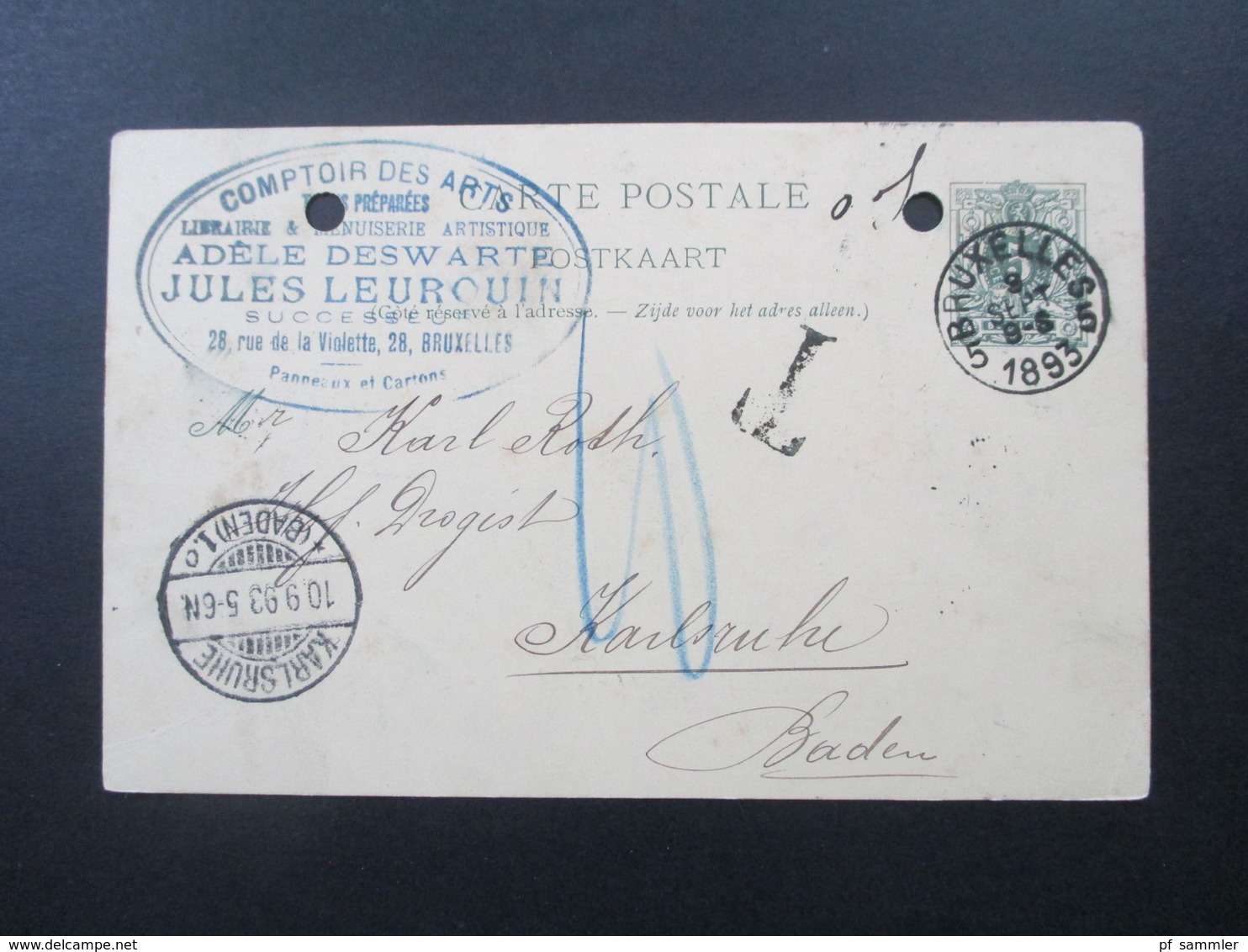 Belgien Ganzsache 1893 Comptoir Des Arts Jules Leurouin Nach Karlsruhe Mit T - Stempel / Nachporto! - Postcards 1871-1909