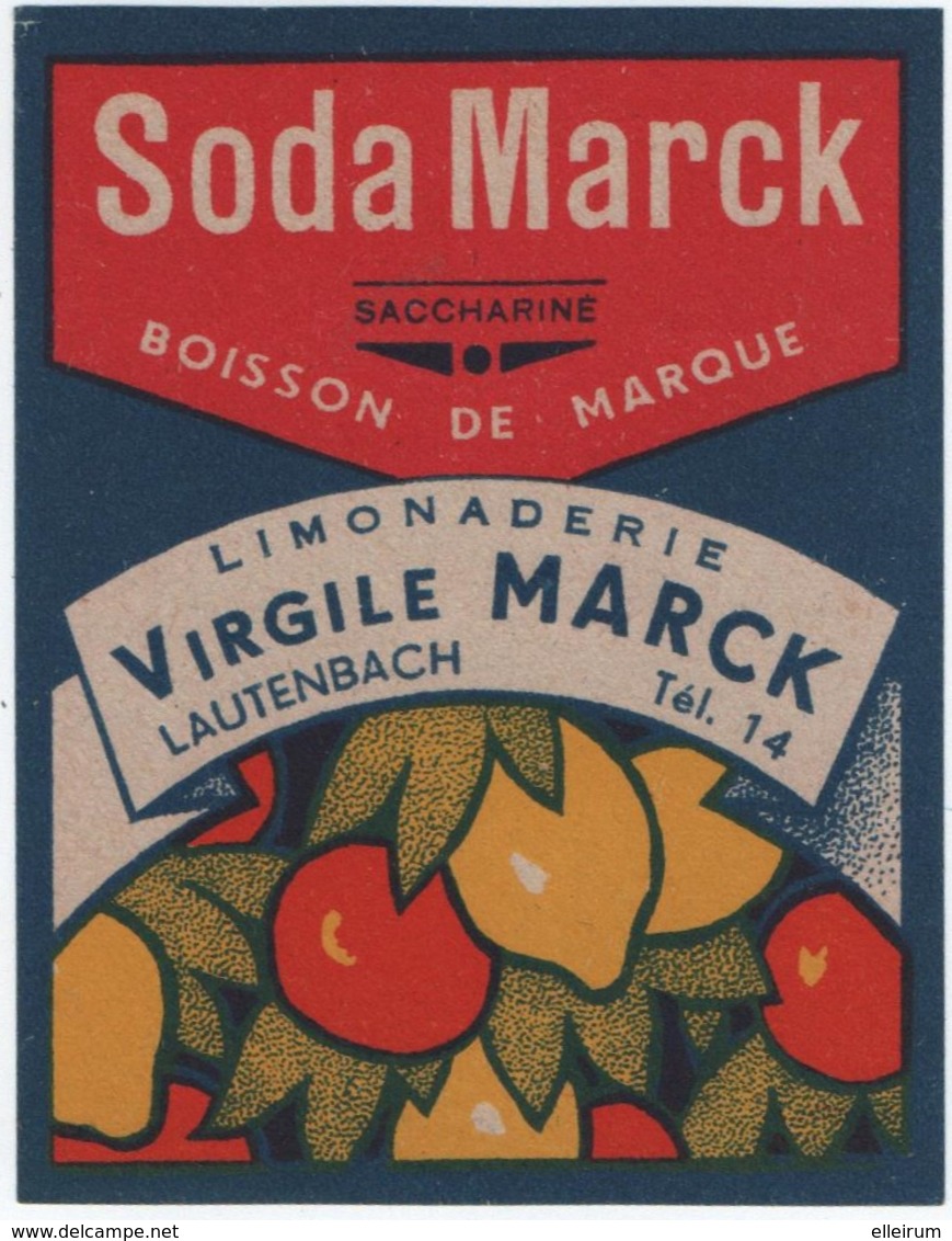 ETIQUETTE. LAUTENBACH (68)  SODA MARCK SACCHARINE. LIMONADERIE VIRGILE MARCK. - Autres & Non Classés