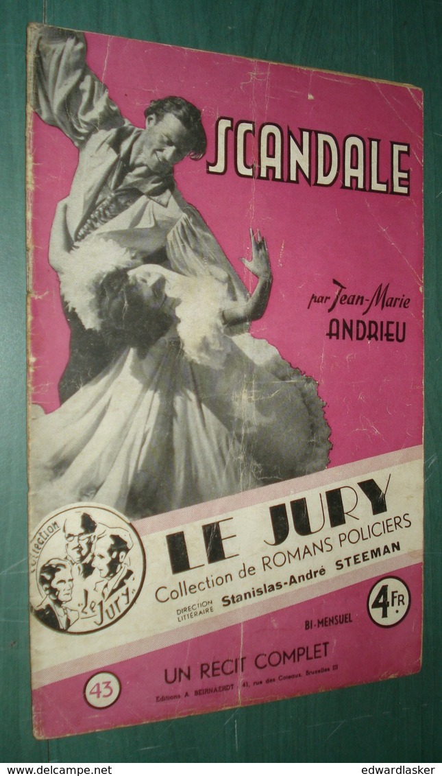 Coll. LE JURY N°43 : SCANDALE //Jean-Marie ANDRIEU - Steeman - 1942 - Jury, Le