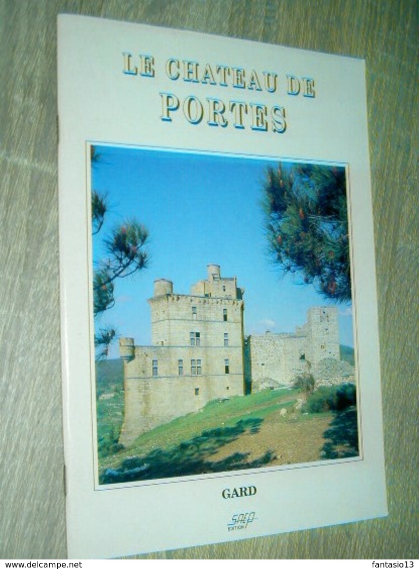 Le Château De Portes  Gard  (1997) - Languedoc-Roussillon