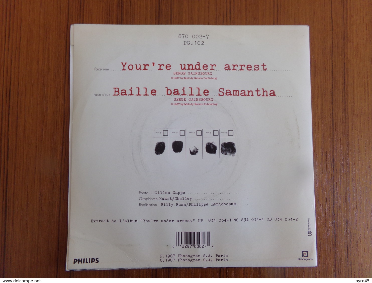 45 TOURS SERGE GAINSBOURG PHILIPS 870002 YOU RE UNDER ARREST / BAILLE BAILLE SAMANTHA - Other - French Music