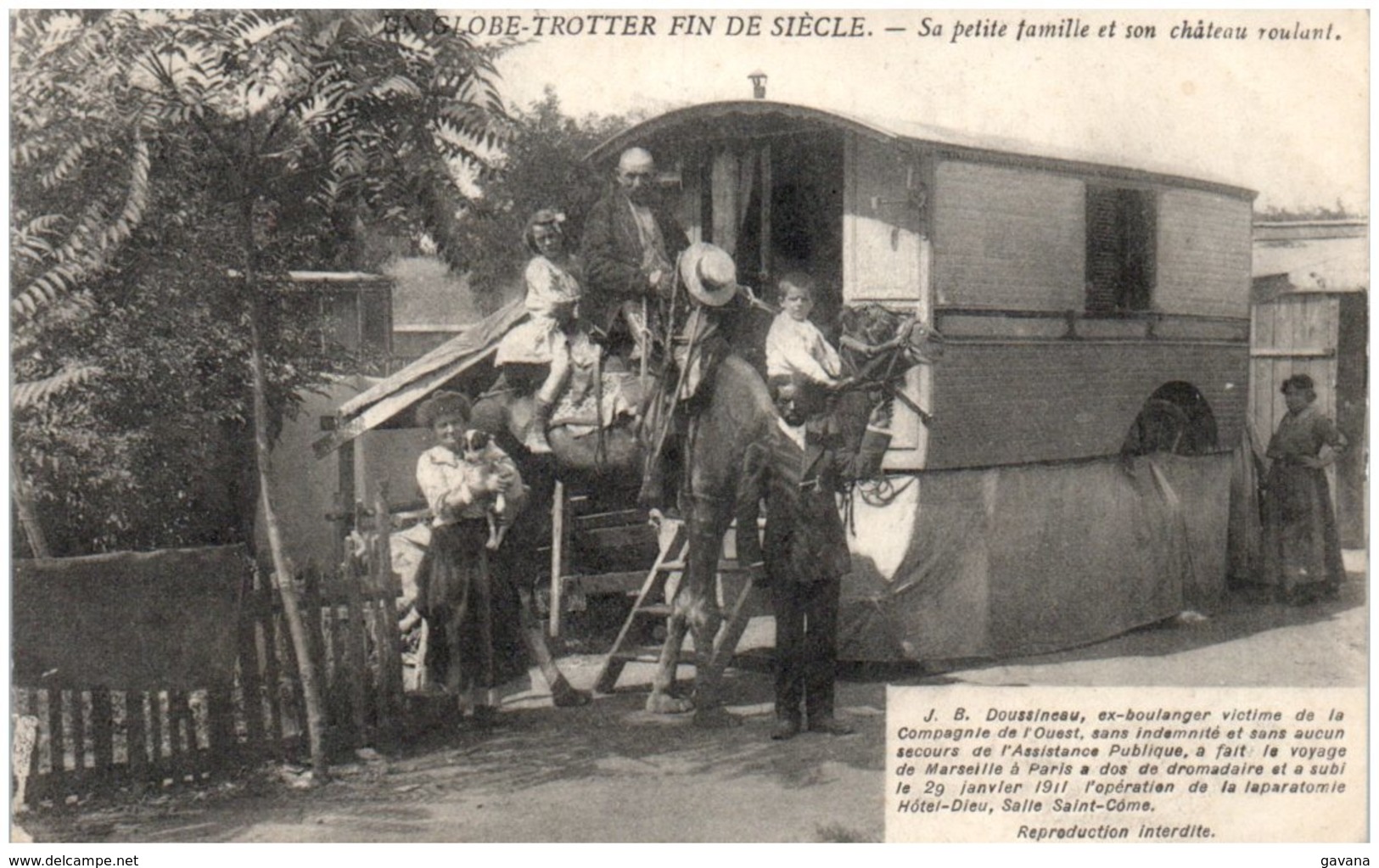 13 Globe Trotter Fin De Siècle - Sa Petite Famille Et Son Chateau Roulant - Autres & Non Classés