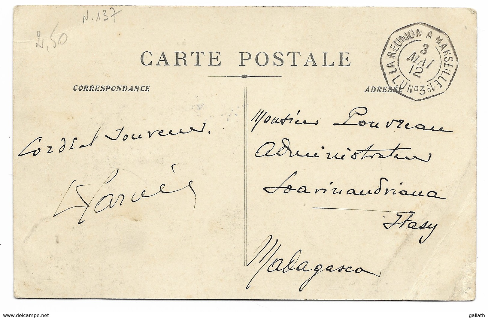 LA REUNION A MARSEILLE 1° L.U.N°3 1912 / N°137 Sur Carte Pour L'Italie... - Poste Maritime