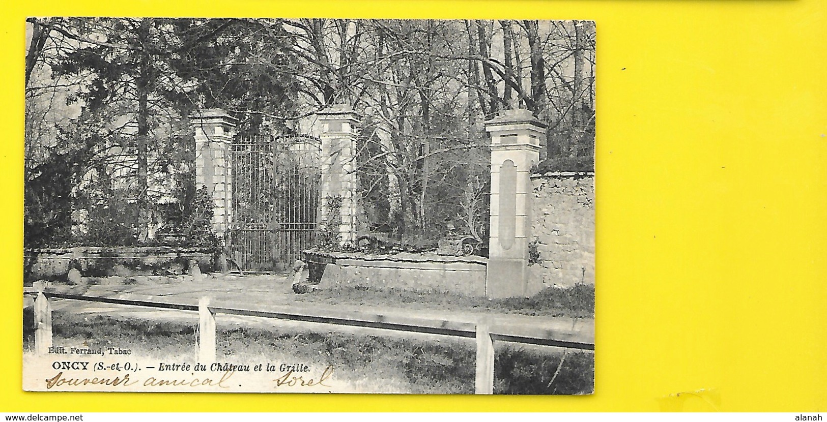 ONCY Entrée Du Château Et La Grille (Ferrand Cosson) Essonne (91) - Other & Unclassified