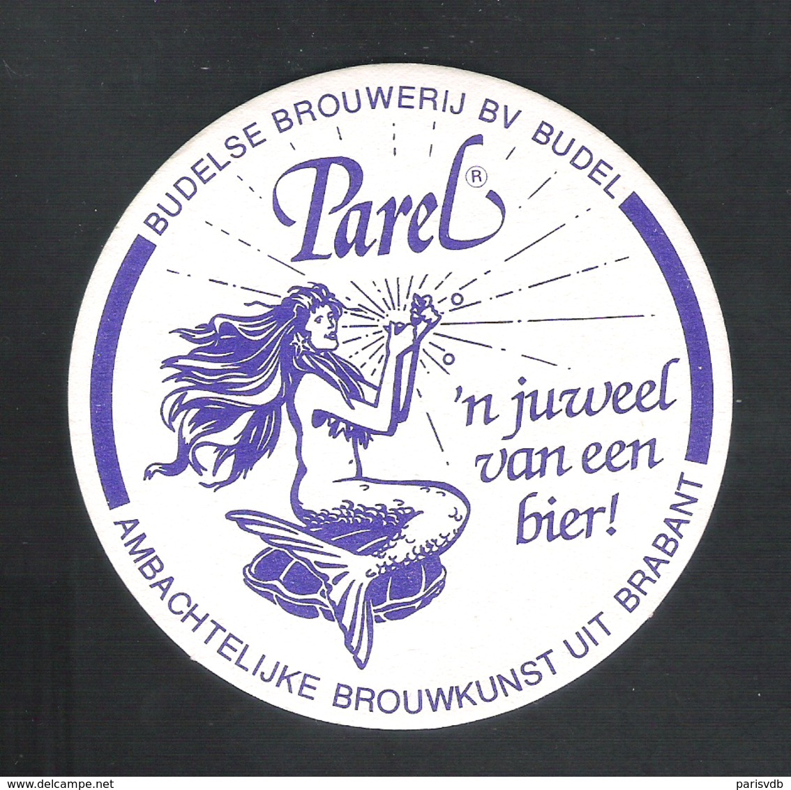 Bierviltje - Sous-bock - Bierdeckel :  PAREL - 'N JUWEEL VAN EEN BIER   (B 440) - Sotto-boccale