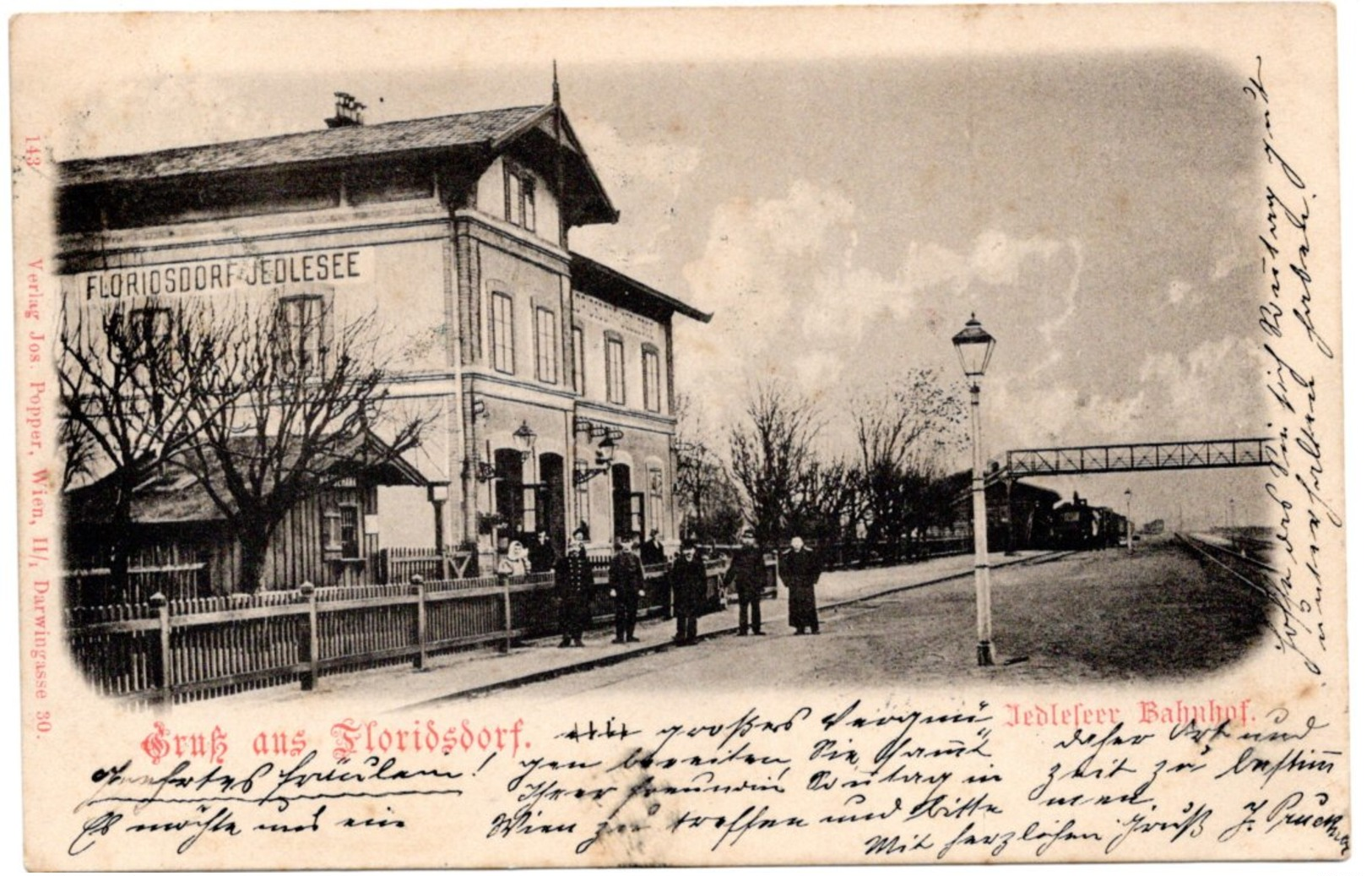 FLORIDSDORF, Bahnhof Floridsdorf - Jedlesee, Verlag Popper Wien, 9.10.1899 - Altri & Non Classificati
