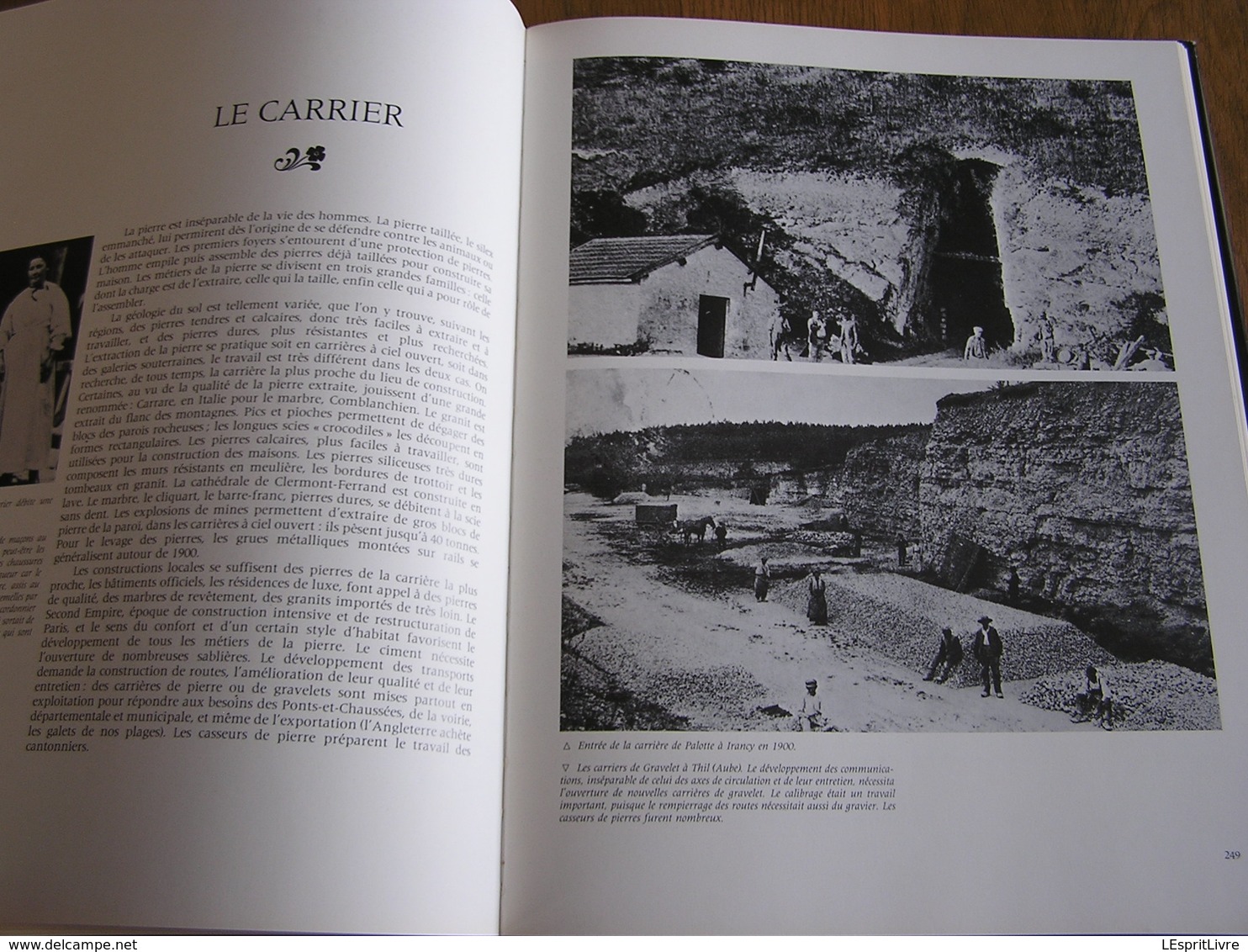 LE TEMPS DES ARTISANS Anciens Métiers Bois Fer Brique Terre Cuite Sabotier Bucheron Maréchal Carrières Tailleur Pierres