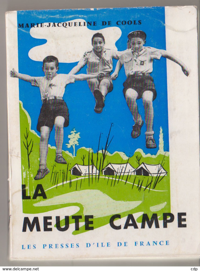 Scoutisme La Meute Campe - Scoutisme