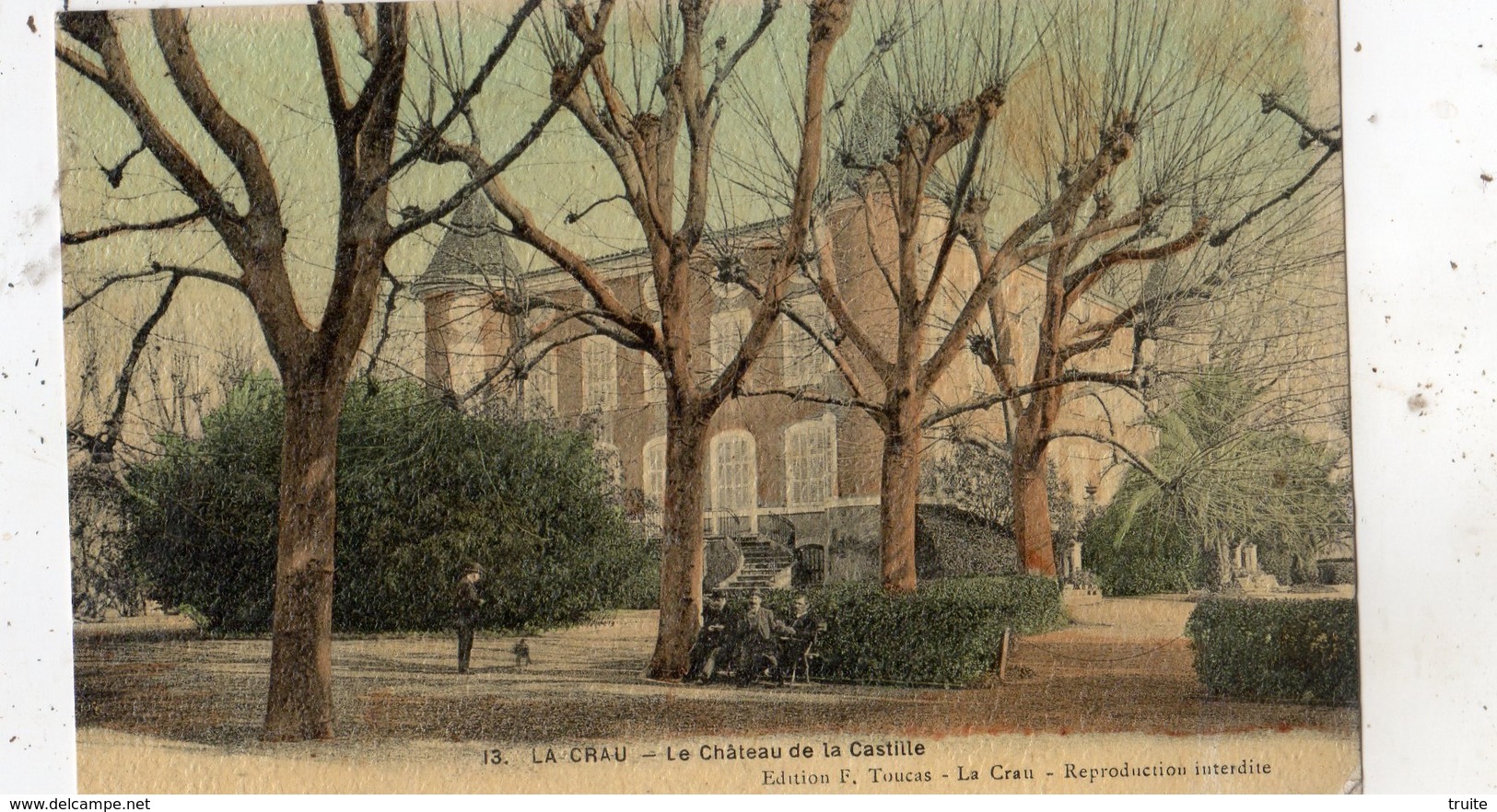 LA CRAU LE CHATEAU DE LA CASTILLE (CARTE TOILE ET COLORISEE) - La Crau