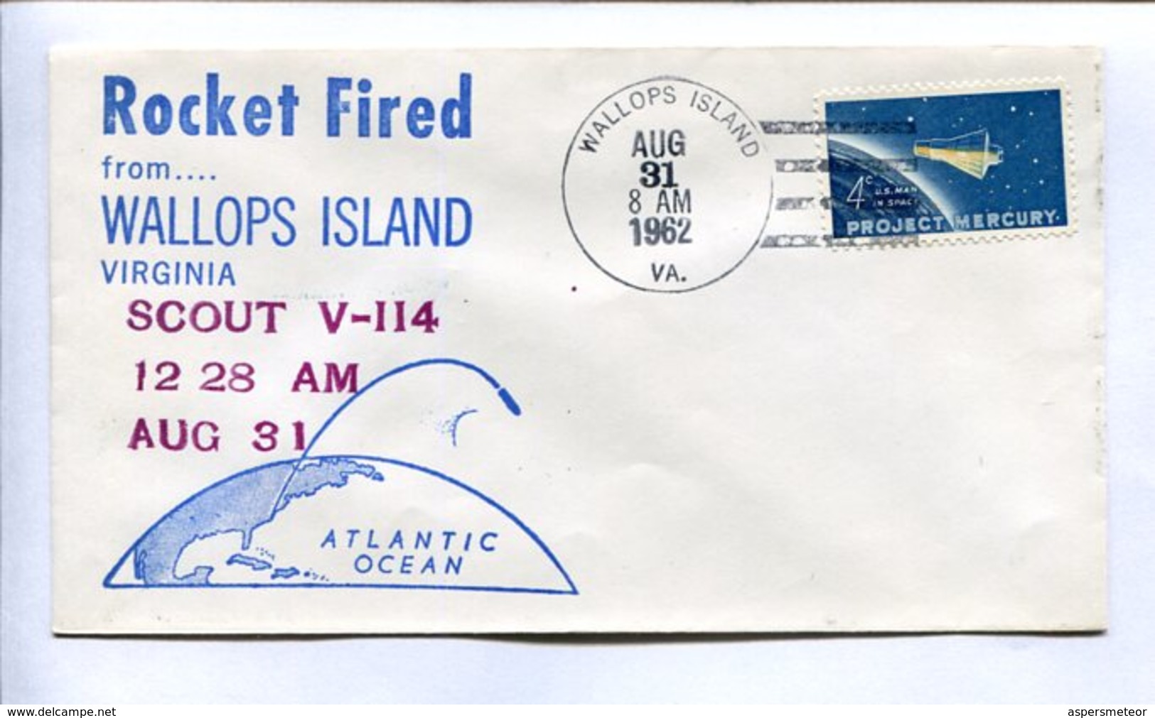 ROCKET FIRED FROM WALLOPS ISLAND, VIRGINIA. U.S.A.. SCOUT V-114. AUG 31 8AM 1962. ENVELOPE SPACE - SOBRE ESPACIO -LILHU - Estados Unidos