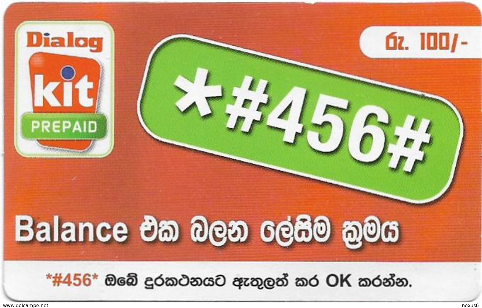 Sri Lanka - Dialog Tel. - KIT Prepaid, Balance Number #1, Prepaid 100Rs, Used - Sri Lanka (Ceylon)