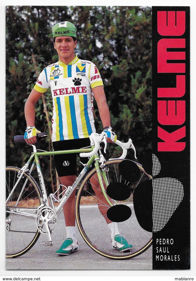 CARTE CYCLISME PEDRO SAUL MORALES TEAM KELME 1989 - Ciclismo