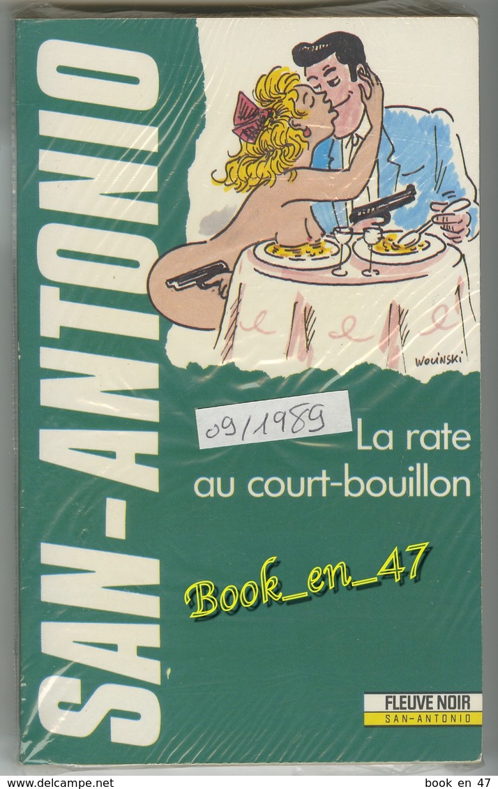 {75418} San-Antonio, La Rate Au Court-bouillon. 09/1989 ; Wolinski . " En Baisse " - San Antonio