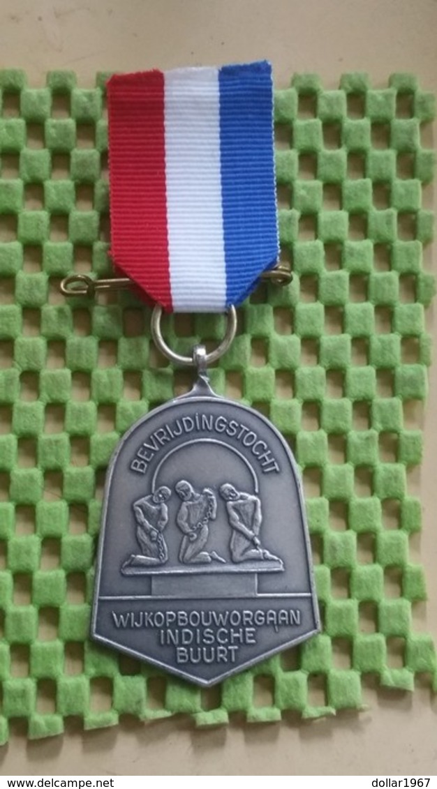 Medaille :Netherlands  -  Bevrijdingtocht. Indische Buurt , Amsterdam  / Vintage Medal - Walking Association - Andere & Zonder Classificatie