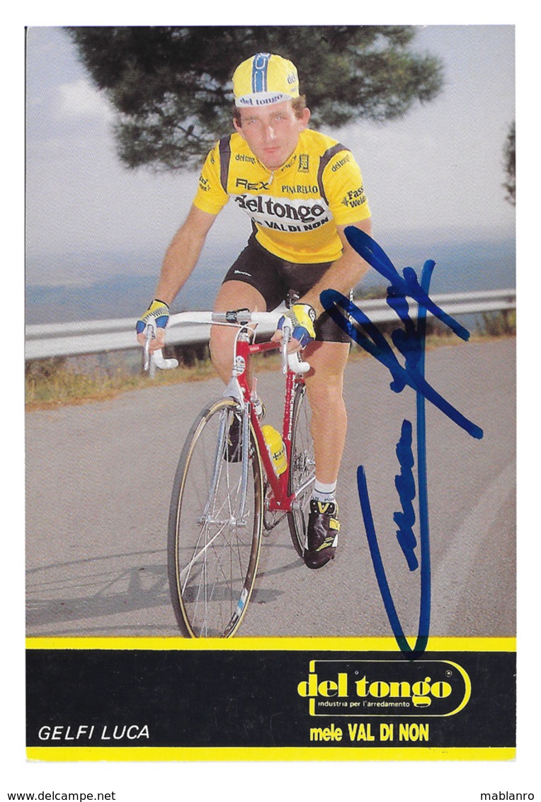 CARTE CYCLISME LUCA GELFI SIGNEE TEAM DEL TONGO 1989 - Cyclisme