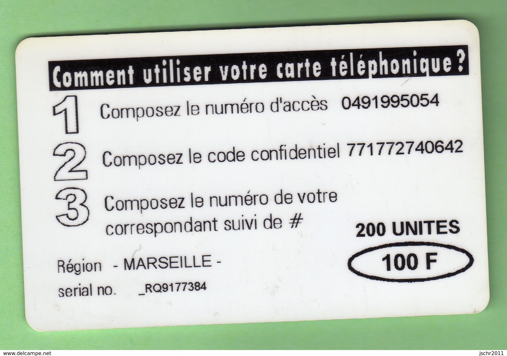 TELECARTE PREPAYEE *** MONDIATEL MARSEILLE 100F - 200u ***Pas Courante *** (A6-13) - Autres & Non Classés