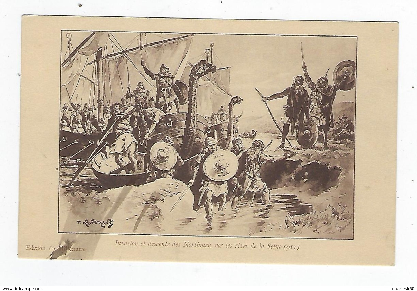 CPA - Rouen - Millénaire Normand - 1911 - Invasion Et Descente Des Northmen Sur Les Rives De La Seine - Kauffmann - Histoire