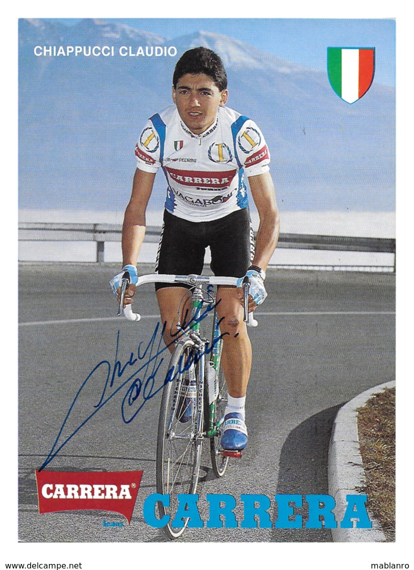 CARTE CYCLISME CLAUDIO CHIAPPUCCI SIGNEE TEAM CARRERA 1989 - Cyclisme