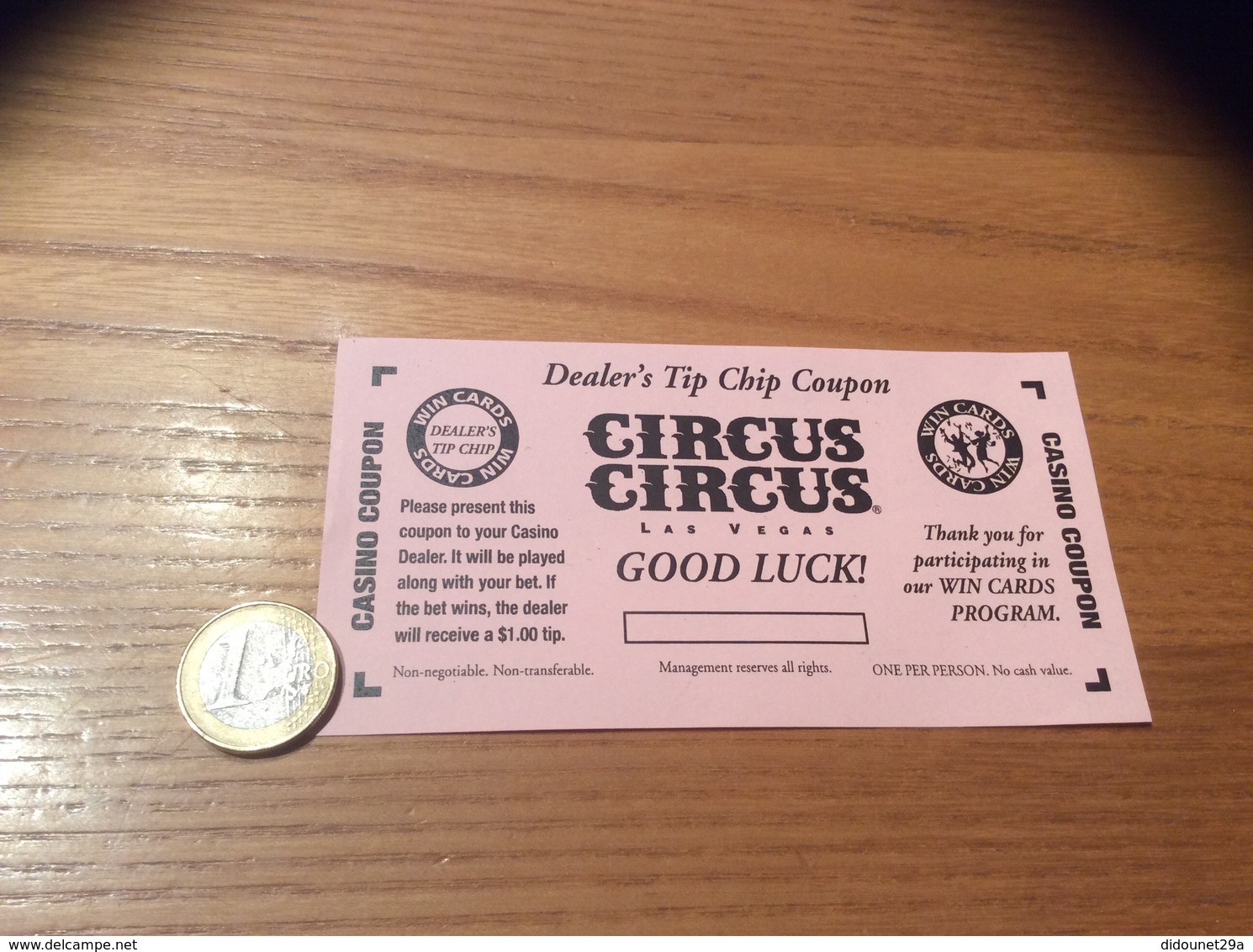 Ticket - COUPON CASINO "Dealer’s Tip Chip Coupon - CIRCUS CIRCUS" Las Vegas USA - Unclassified