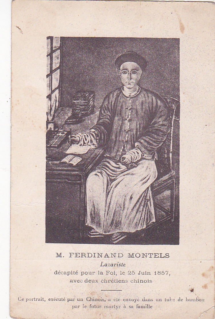 Ferdinand Montels Lazariste Décapité...portrait Exécuté Par Un Chinois Envoyé Dans Un Tube De Bambou Par Le Futur Martyr - Chine