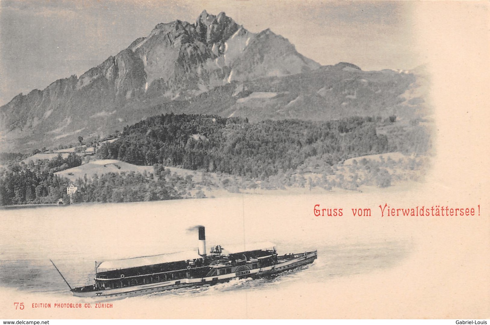 Gruss Vom Vierwaldstättersee - Boot - Dampfschiff - Steamboat - Boat - Barca - Wald