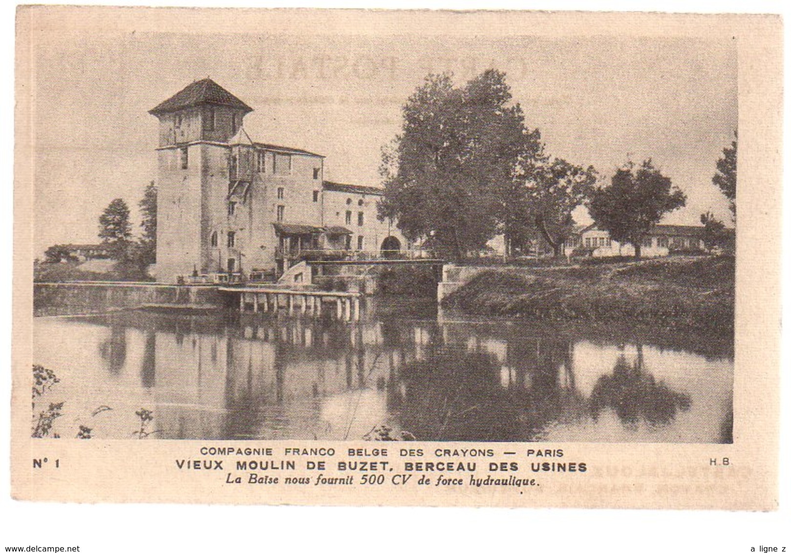 REF 372 : CPA 47 Vieux Moulin De Buzet Usine De Crayons - Autres & Non Classés