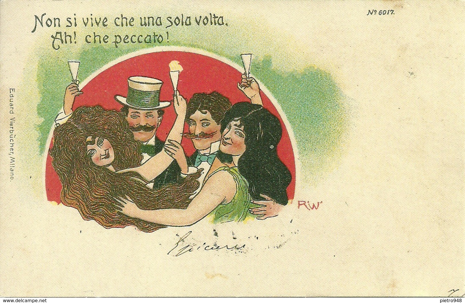 Humor, Brindisi "Non Si Vive Che Una Sola Volta" Riproduzione Da Orig., Reproduction, R. W. Illustratore (F33) - Humor