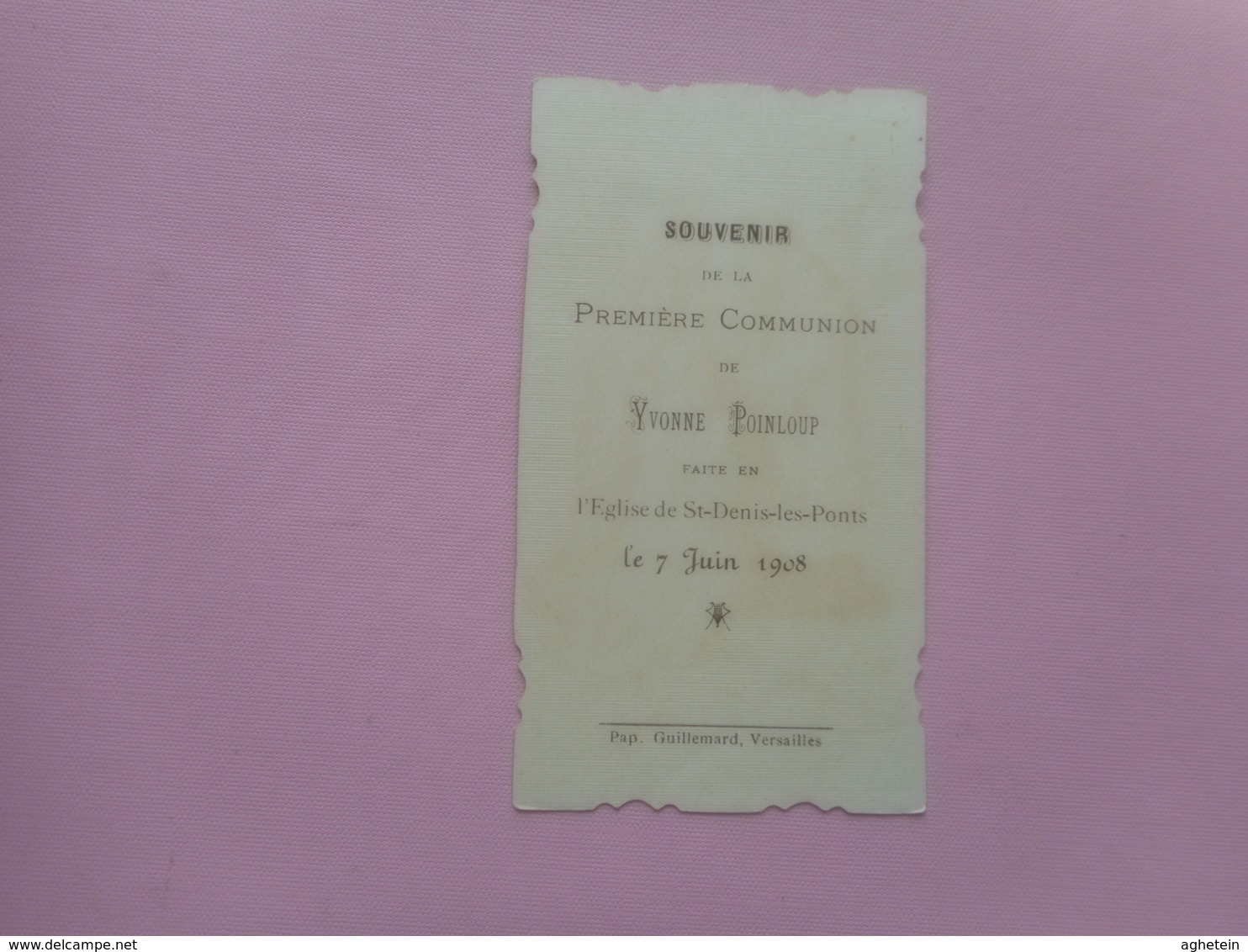 DEVOTIE-PREMIERE COMMUNION YVONNE POINLOUP  -L'EGLISE ST.-DEIS-LES-PONTS 7-6-1908 - Religione & Esoterismo