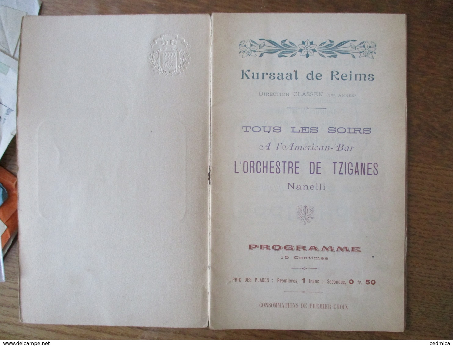 KURSAAL DE REIMS DIRECTION CLASSEN TOUS LES SOIRS A L'AMERICAN-BAR L'ORCHESTRE DE TZIGANES NANELLI PROGRAMME 20 PAGES - Programmes